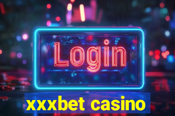 xxxbet casino